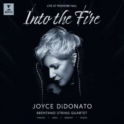 „Into the Fire“ – Werke von Strauss, Debussy, Heggie, Gruber Joyce DiDonato (Sopran), Brentano String Quartet (Warner, 2018)
