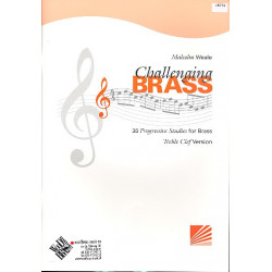 Weale, Malcolm: Challenging Brass for brass instrument treble clef (trumpet/cornet/horn)