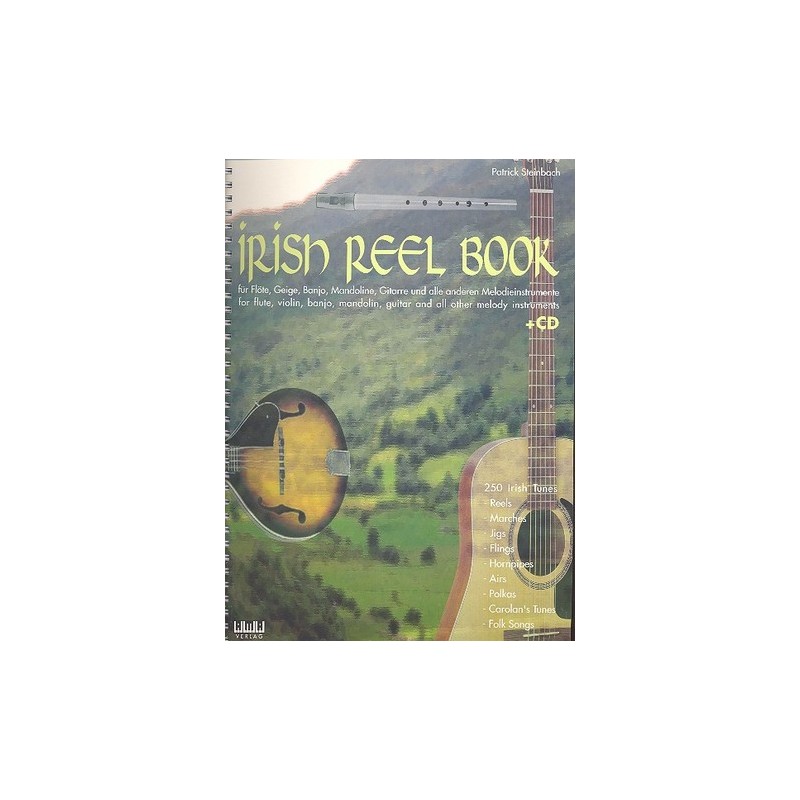 Steinbach, Patrick: Irish Reel Book (+CD): für alle Melodieinstrumente mit  Akkordbegleitung (dt/en) - dc-musicshop